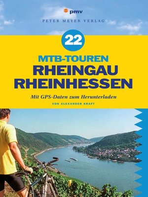 cover image of 22 MTB-Touren Rheingau Rheinhessen